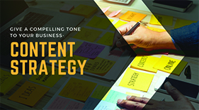 Give a compelling tone to your business- Content strategy